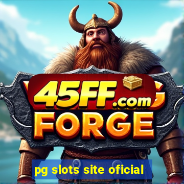 pg slots site oficial